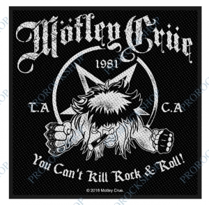 nášivka Mötley Crüe - You cant kill Rock 'n Roll