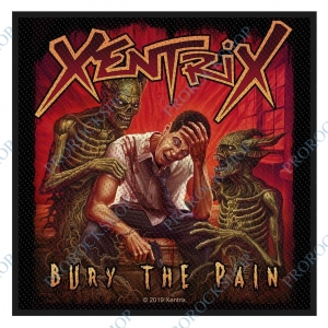 nášivka Xentrix - Bury the pain