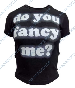 dívčí / dámské triko do you fancy me? .