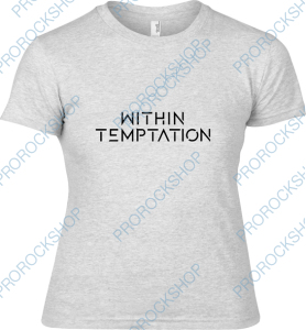 šedivé dámské triko Within Temptation