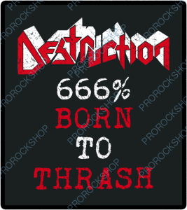 nášivka na záda, zádovka Destruction - 666% Born To Thrash