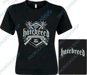 dámské triko Hatebreed - Born To Bleed est. 1994