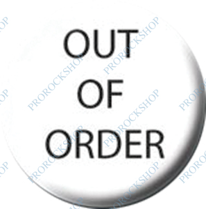 placka / button Out Of Order