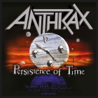nášivka Anthrax - Persistence Of Time
