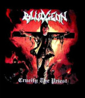 nášivka na záda, zádovka Bludgeon - Crucify The Priest