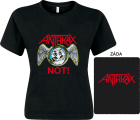 dámské triko Anthrax - NOT!