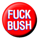 placka / button Fuck Bush