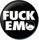 placka / button Fuck Emo