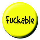 placka / button Fuckable