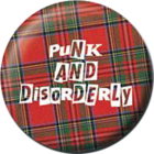 placka / button Punk And Disorderly