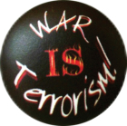 placka / button War Is Terrorism
